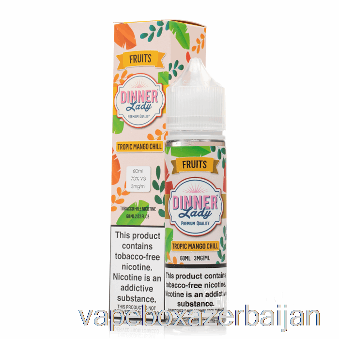 Vape Box Azerbaijan Tropic Mango Chill - Vape Dinner Lady - 60mL 3mg